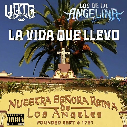  V.O.T.G & Los De La Angelina - La Vida Que Llevo (2024) 