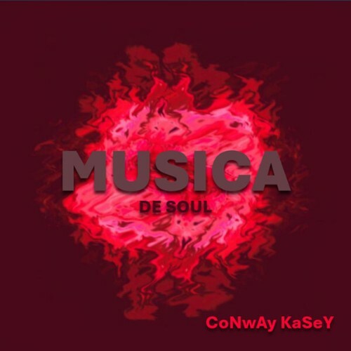  Conway Kasey - Musica De Soul (2025) 