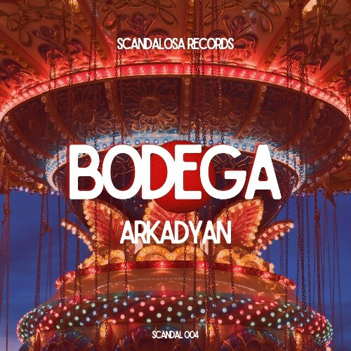  Arkadyan - Bodega (2025) 