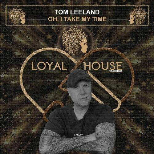  Tom Leeland - Oh, I Take My Time (2023) 