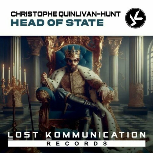 Christophe Quinlivan-Hunt - Head Of State (2024)