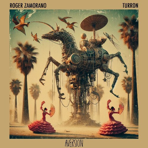 Roger Zamorano - Turron (2024)