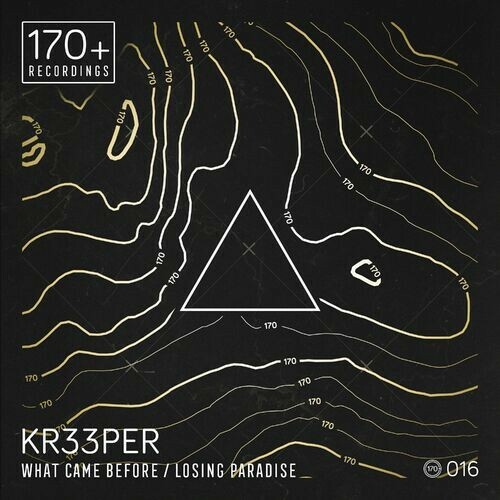  Kr33per - What Came Before / Losing Paradise (2023) 