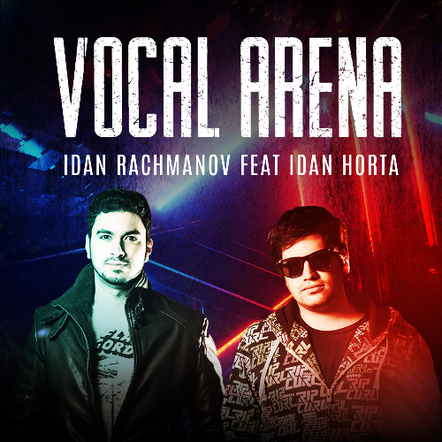  Dj Idan Horta - Vocal Arena Vol 188 (2024-06-05) 
