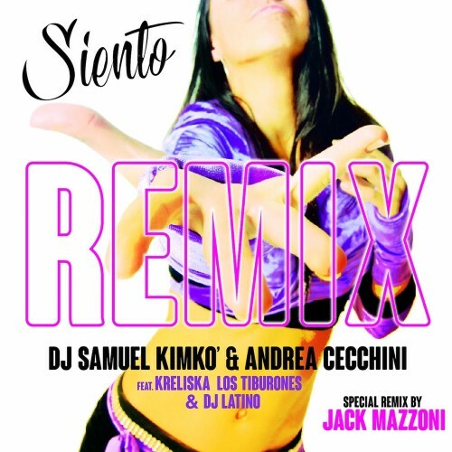  DJ Samuel Kimko and Andrea Cecchini feat. Kreliska - Siento (Jack Mazzoni Special Remix) (2025) 