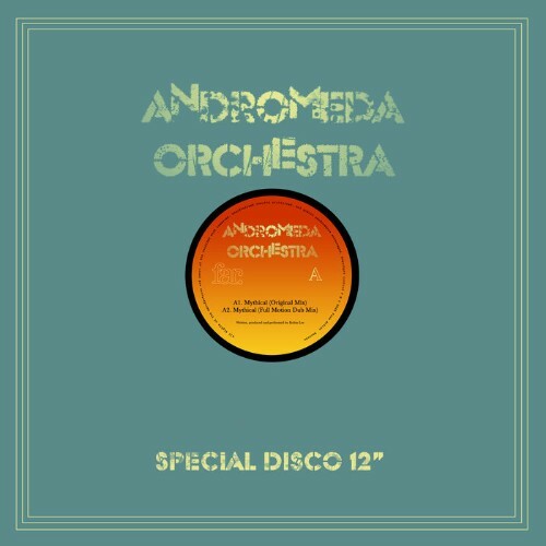  Andromeda Orchestra - Mythical Dub (2025) 