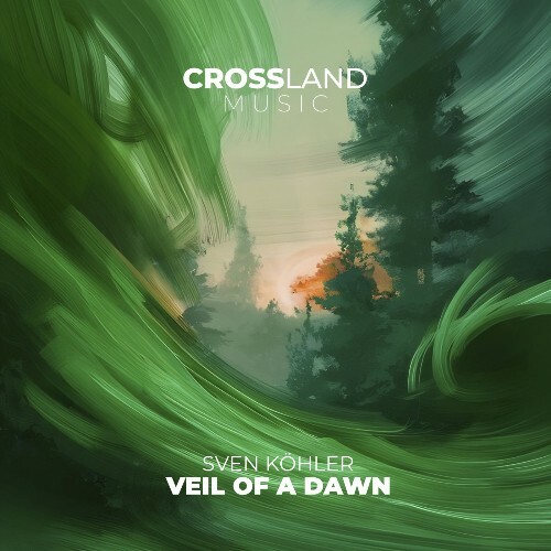 Sven Kohler - Veil of a Dawn (2026) Sven Kohler - Veil of a Dawn (2026)