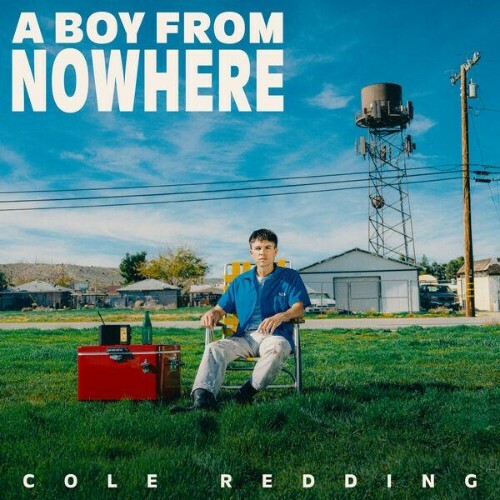 Cole Redding — A Boy From Nowhere (2026)