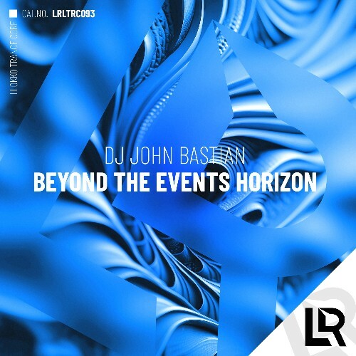  DJ John Bastian - Beyond The Events Horizon (2026) 