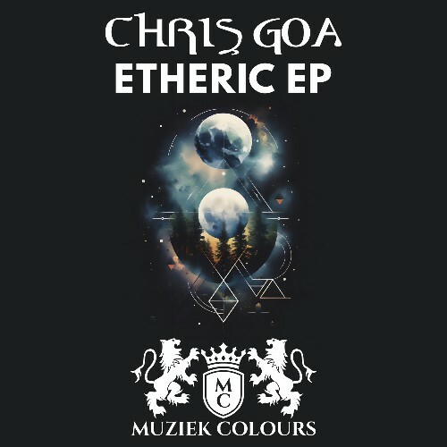  Chris Goa - Etheric (2024) 