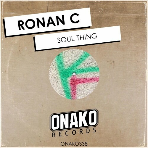  Ronan C - Soul Thing (2024) 
