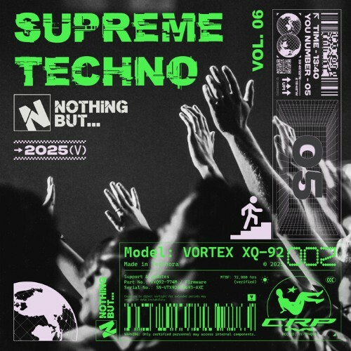  Nothing But... Supreme Techno, Vol. 06 (2026) 