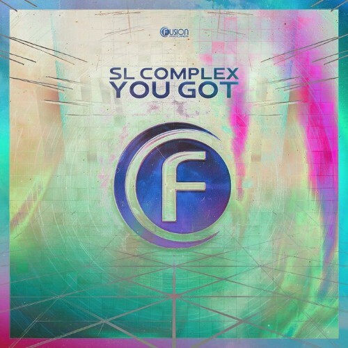 Sl Complex - You Got (2022)