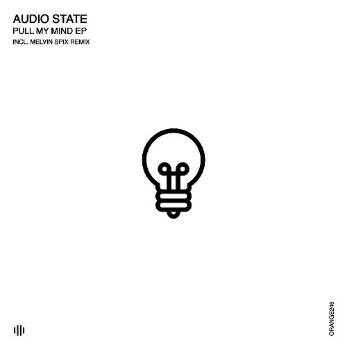  Audio State (RO) - Pull My Mind (2024) 