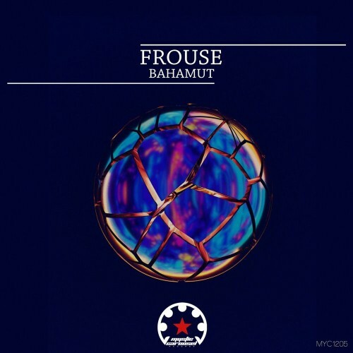  Frouse - Bahamut (2023) 