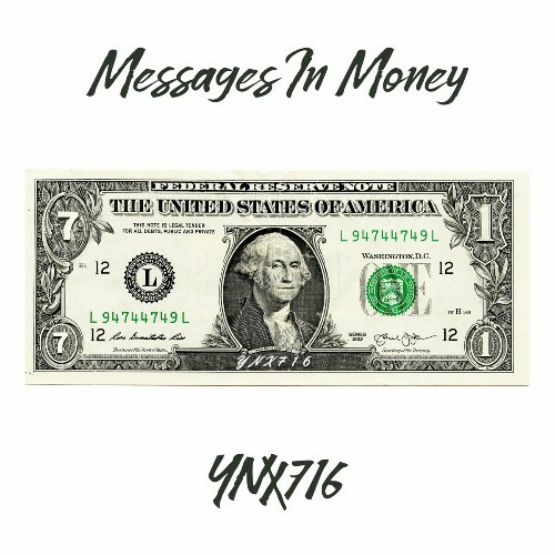  Y.N.X.716 - Messages In Money$ (2023) 