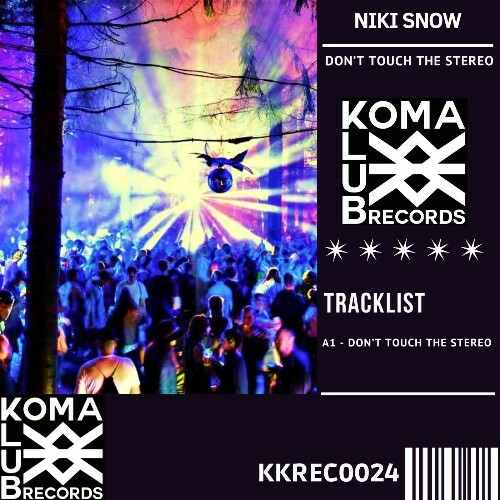  Niki Snow - Don't Touch The Stereo (2025) 