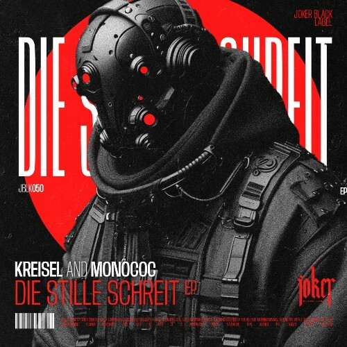 Kreisel, Monococ - Die Stille Schreit (2025) Kreisel, Monococ - Die Stille Schreit (2025)