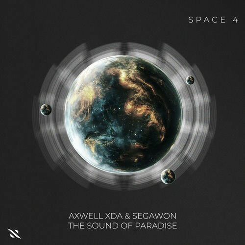 Axwell Xda & Segawon — The Sound Of Paradise (2026)