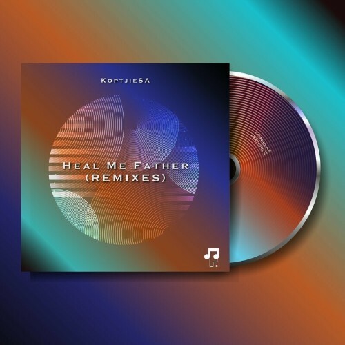 KoptjieSA - Heal Me Father (REMIXES) (2022) MP3