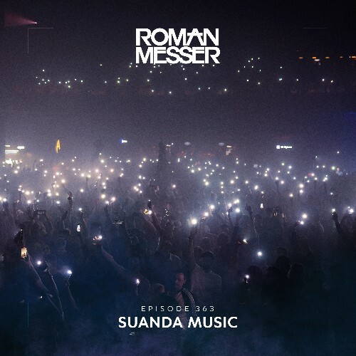  Roman Messer - Suanda Music 363 (2023-01-10) 