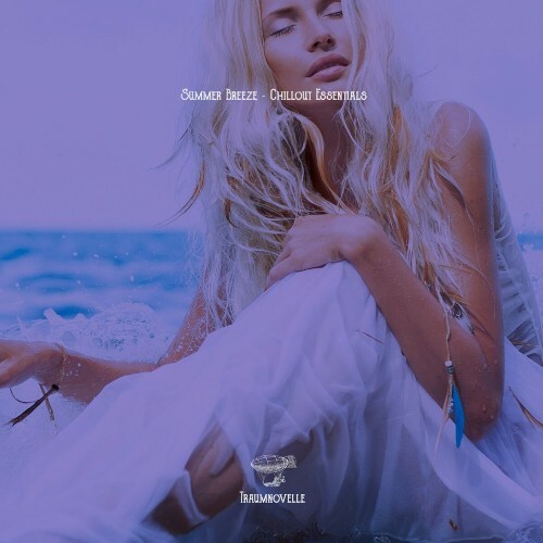  Summer Breeze  Chillout Essentials (2025) 