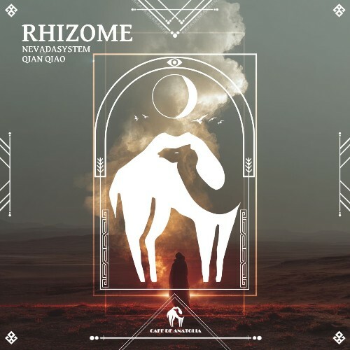  NevadaSYSTEM, Qian Qiao - Rhizome (2026) 