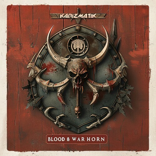  Karizmatik - Blood & War Horn (2024) 