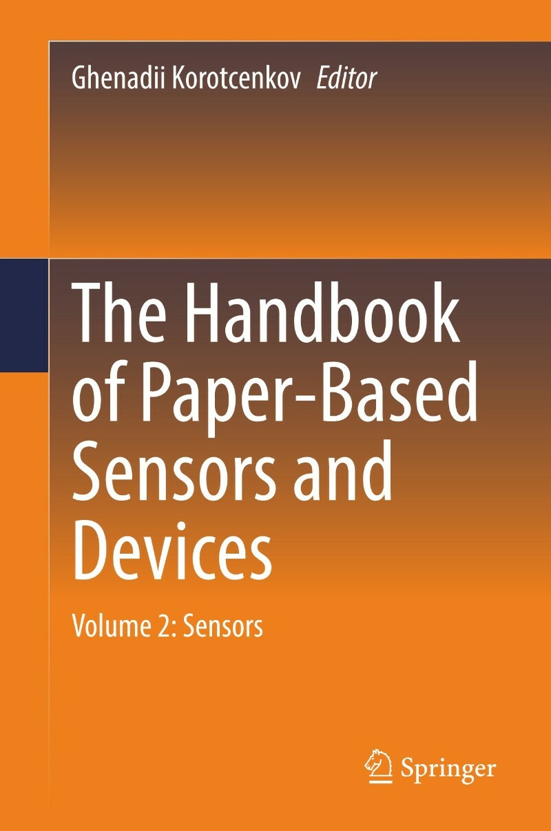 The Handbook Of Paper Based Sensors And Devices Vol 2 (2026) The Handbook Of Paper Based Sensors And Devices Vol 2 (2026)