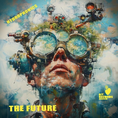  Hydrophonics - The Future (2024) 