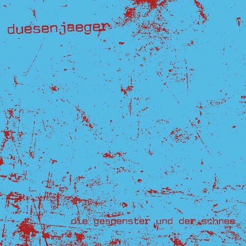  Duesenjaeger - Die Gespenster und der Schnee (2023) 