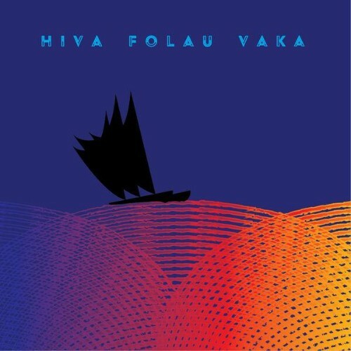  Hiva Folau Vaka (2025) 