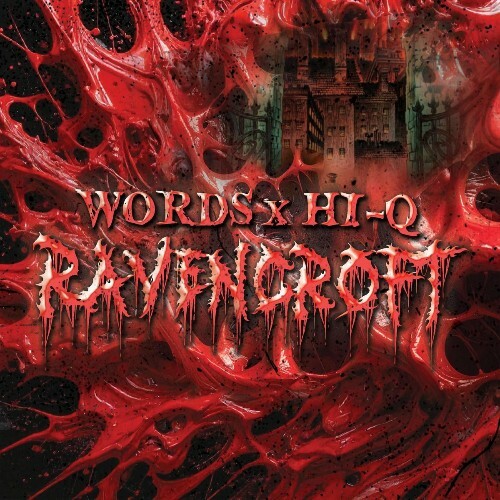  Words X Hi-Q - Ravencroft (2025) 