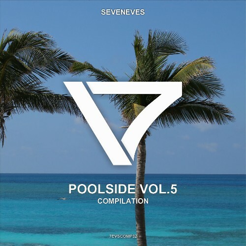  Poolside, Vol. 5 (Deep House Selection) (2026) 