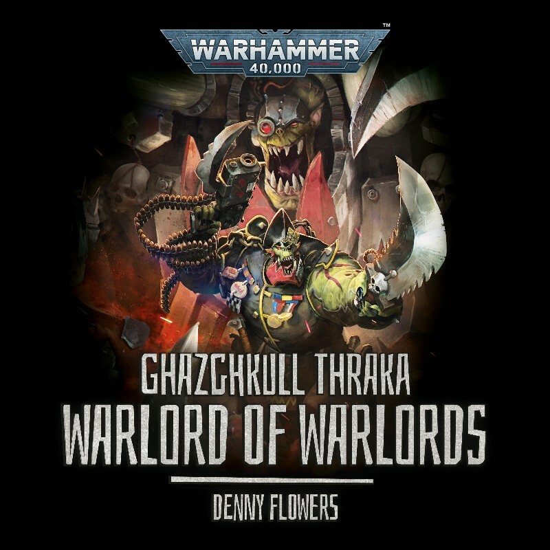 Ghazghkull Thraka Warlord Of Warlords Denny Flowers Ghazghkull Thraka Warlord Of Warlords Denny Flowers