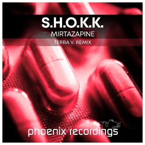 S.H.O.K.K. - Mirtazapine (Terra V. Remix) (2025) S.H.O.K.K. - Mirtazapine (Terra V. Remix) (2025)