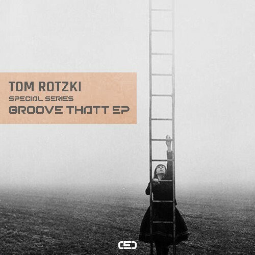  Tom Rotzki - Groove Thatt (2026) 