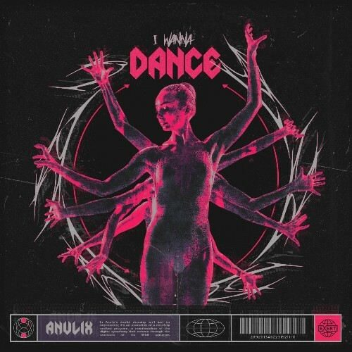 Anulix - I Wanna Dance (2024)