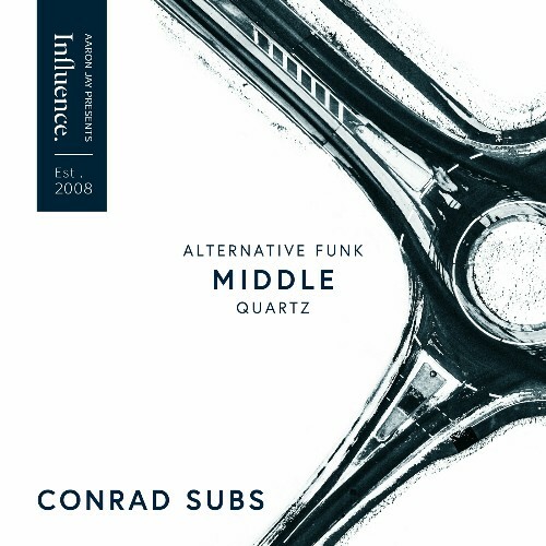  Conrad Subs - Middle / Alternative Funk / Quartz (2024) 