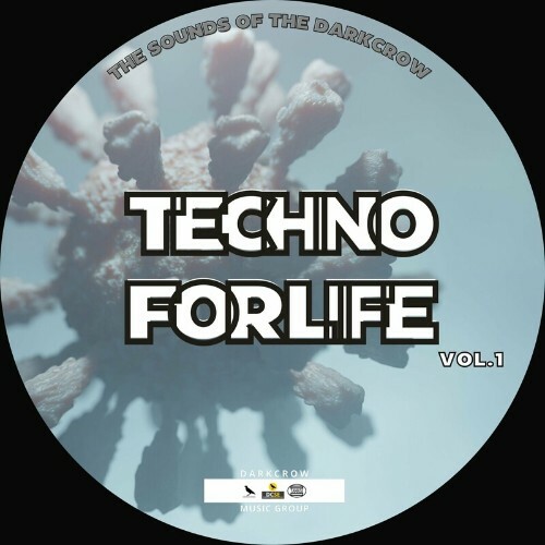  Techno For Life (2022) 