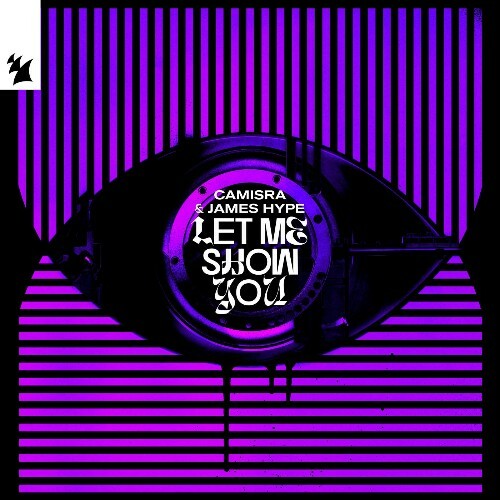  Camisra & James Hype - Let Me Show You (2025) 