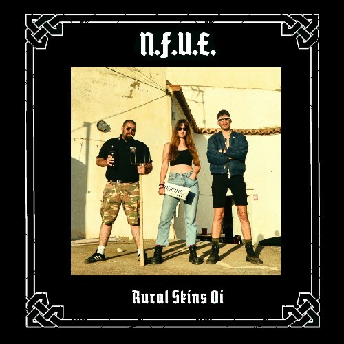  N.F.U.E. - Rural Skins Oi (2025) 