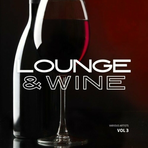  Lounge & Wine, Vol. 3 (2025) 