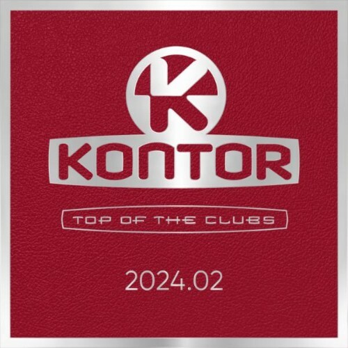  Kontor Top Of The Clubs 2024.02 (2024)  MEW877A_o