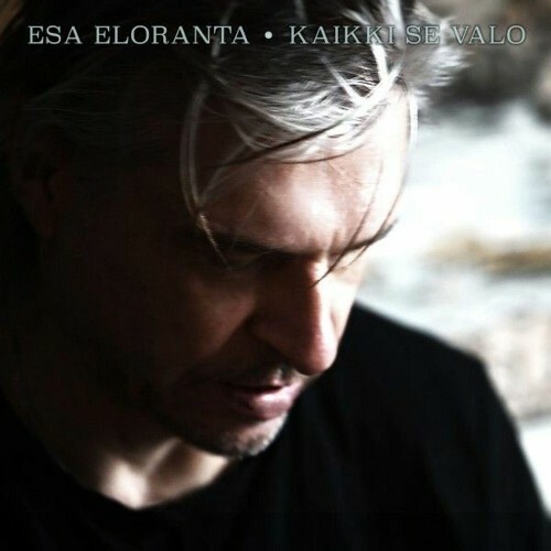 Esa Eloranta - Kaikki se valo (2025)