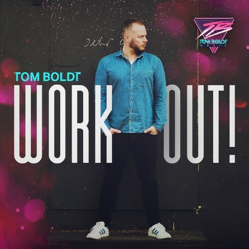 Tom Boldt — Work Out! 154 (2024-04-26)