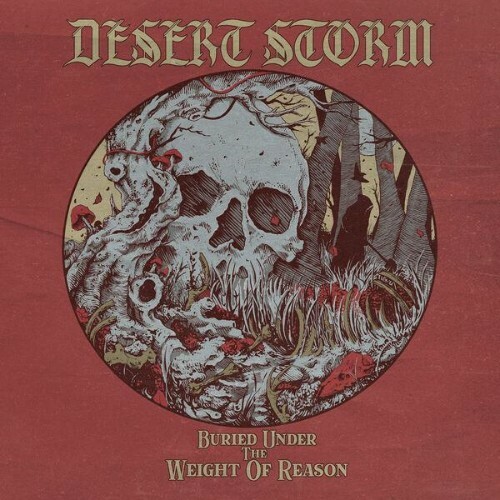  Desert Storm - Buried Under The Weight Of Reason (2026) 