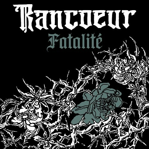  Rancoeur - Fatalit&#233; (2025) 