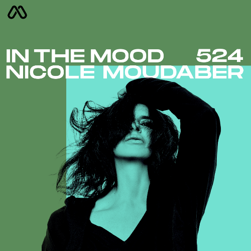 VA - Nicole Moudaber - In The Mood 524 (2024-05-16) (MP3) METKMCR_o