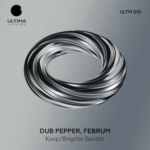 Dub Pepper, Februm - Keep/Brigitte Bardot (2025) Dub Pepper, Februm - Keep/Brigitte Bardot (2025)